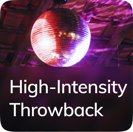 High-intensity, fast-tempo (130+ bpm) pop, clean hip hop, & R&B hits from the late 1980s to mid-2000s.