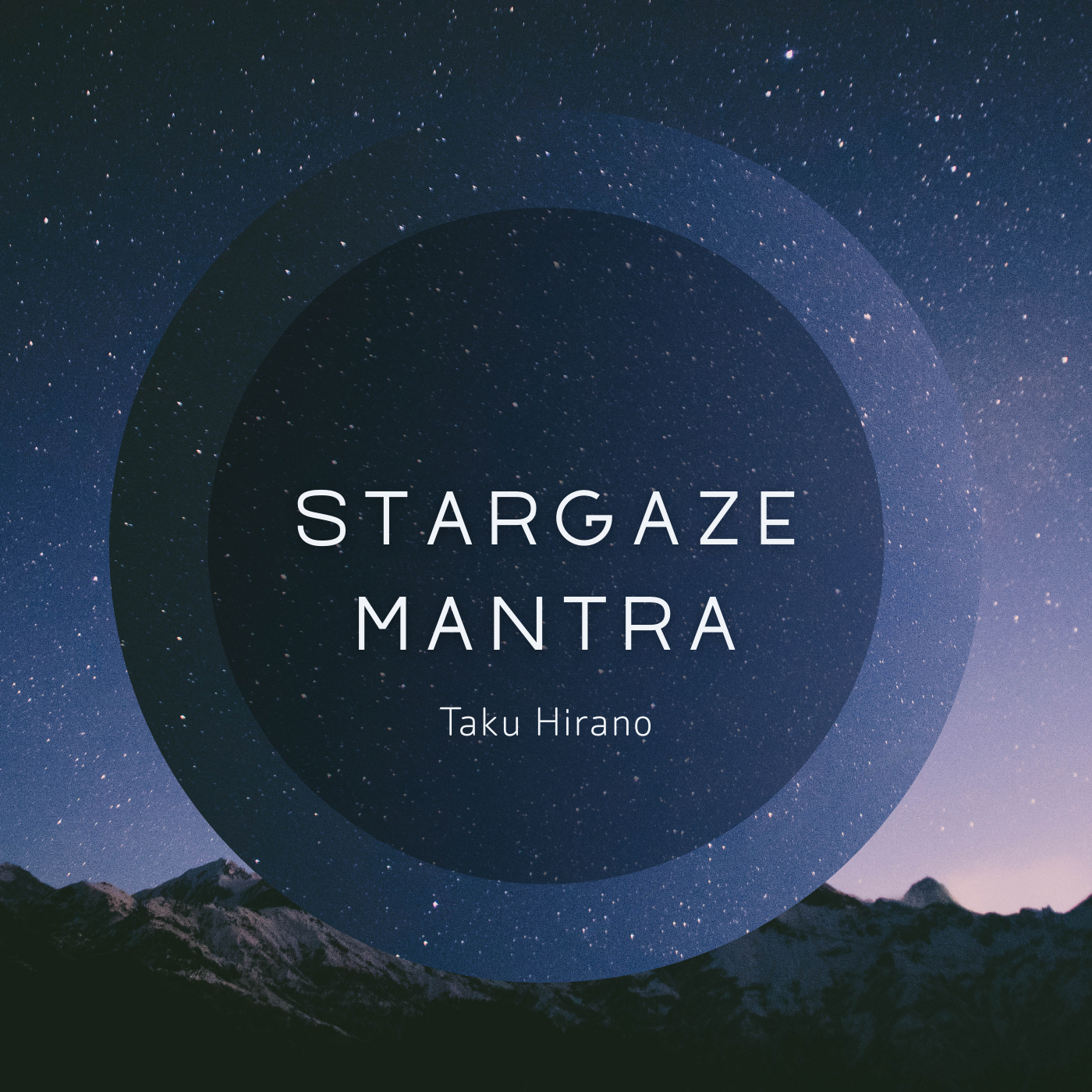 Taku Hirano Stargaze Mantra Single Artwork