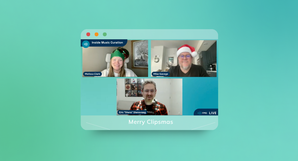 Team FMG recording Inside Music Curation Merry Clipsmas