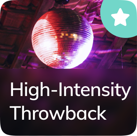 High-intensity, fast-tempo (130+ bpm) pop, clean hip hop, & R&B hits from the late 1980s to mid-2000s.